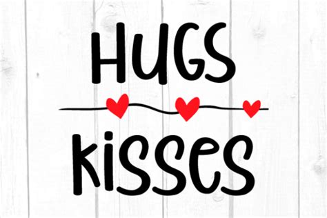 Hugs And Kisses Svg Graphic By Joshcranstonstudio · Creative Fabrica