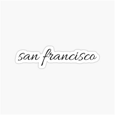 San Fransisco Sticker By Curlykhaila Redbubble