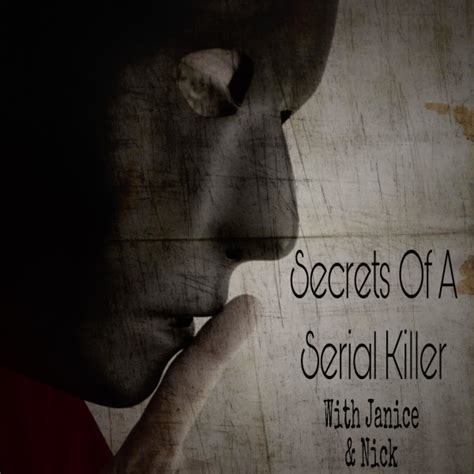 Secrets Of A Serial Killer Listen To Podcasts On Demand Free Tunein