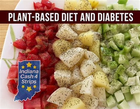 Plant Based Diet And Diabetes Indiana Cash For Diabetic Test Strips