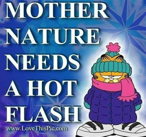 Check spelling or type a new query. Pin by karen newell on INDIANA SNOW.................. (With images) | Mother nature quotes, Cold ...