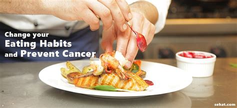 Top 10 Food Habits To Prevent Cancer Sehat