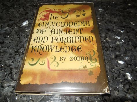 The Encyclopedia of Ancient and Forbidden Knowledge by Zolar: Very Good
