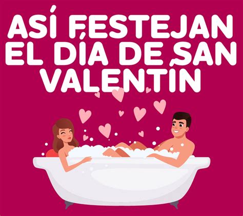 InfografÍa Así Se Festejará El Día De San Valentín