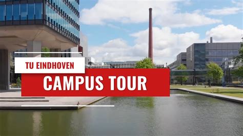 Campus Tour Eindhoven University Of Technology Tue Youtube