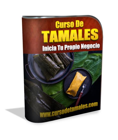 Curso De Tamales De Ma Z Y Oaxaque Os Gourmet Aprende M Xico