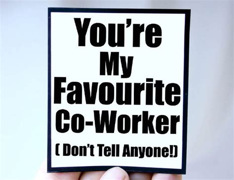 Funny Co Worker T Your My Favourite Co Worker Magnet Magnet G