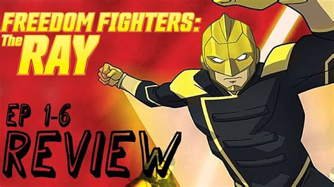 Freedom Fighters The Ray Episodes Review Youtube