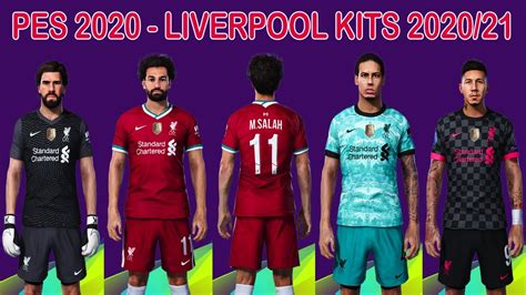 Pes 2020 New Kits Liverpool 20202021 Novos Uniformes Lfc Youtube