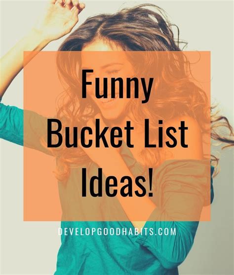 Funny Bucket List Ideas