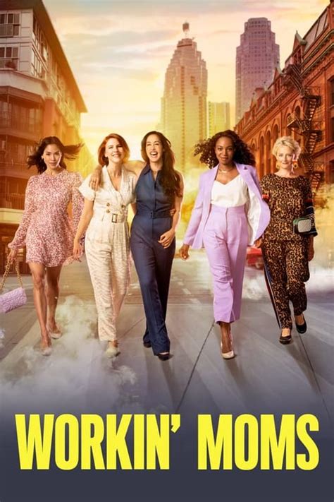 Workin Moms Is Workin Moms On Netflix Netflix Tv Series
