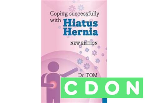 Coping Successfully With Hiatus Hernia Tom Smith 9781847093394 Cdon