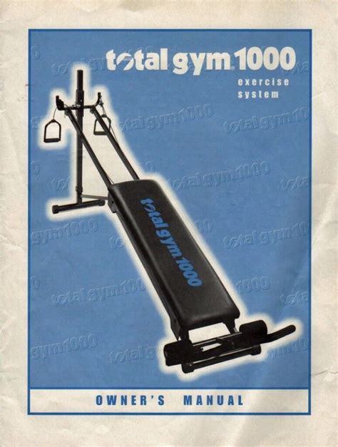 Total Gym 1000 Complete With Owners Manual And Exercise Booklet In