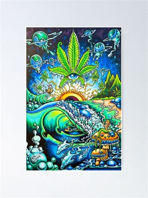Trippy Stoner Art Poster For Sale By Baileybenner Redbubble