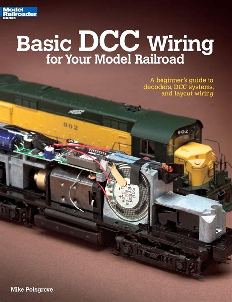 Buy Basic Dcc Wiring For Your Model Railroad A Beginner S Guide To Decoders Dcc Systems And