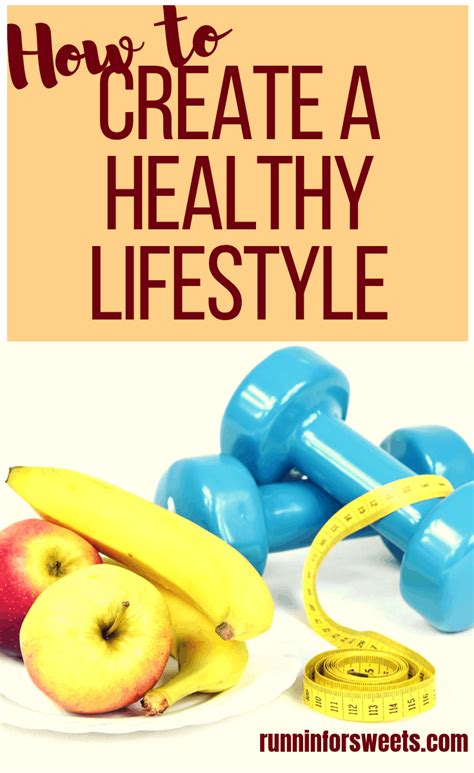 6 Tips For Creating A Healthy Fitness Lifestyle Runnin For Sweets