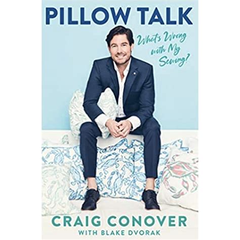 The Biggest Revelations From Craig Conovers Book Pillow Talk
