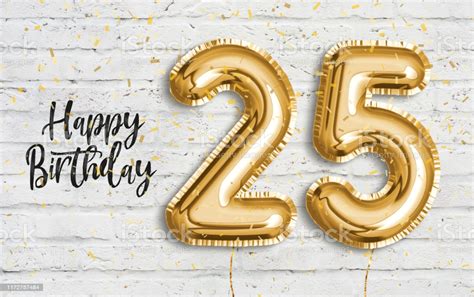 Happy 25 Th Birthday Gold Foil Balloon Greeting White Wall Background