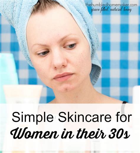 simple skincare for women in their 30s