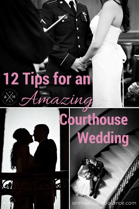 12 Tips For An Amazing Courthouse Wedding