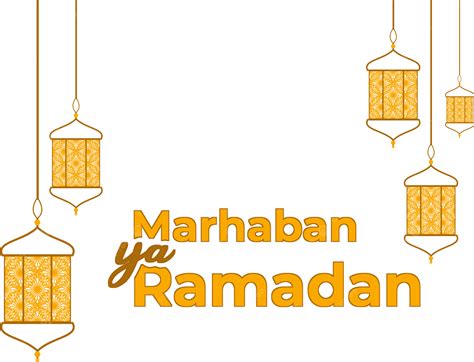 Saludo Marhaban Ya Ramadán Con Linterna Colgante Naranja Png Ramadán