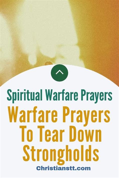 Spiritual Warfare Prayers To Tear Down Strongholds Spiritual Warfare