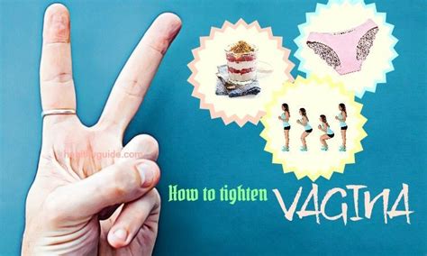 Tips How To Tighten Vagina Naturally And Keep It Tight At Home