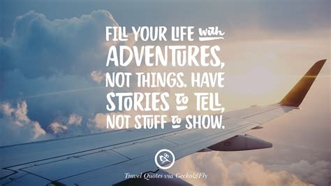 20 Adventurous Quotes On Traveling And Exploring The World