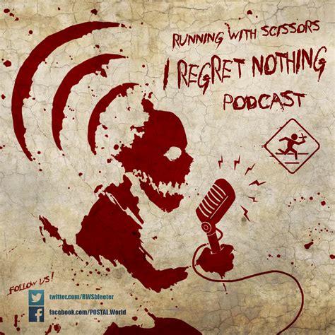 I Regret Nothing Podcast | Postal Wiki | FANDOM powered by Wikia