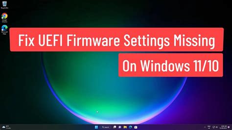 Fix UEFI Firmware Settings Missing On Windows YouTube
