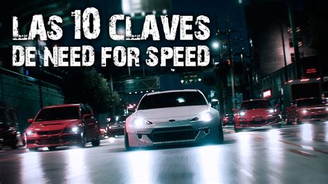 Las 10 Claves De Need For Speed 2015 Youtube