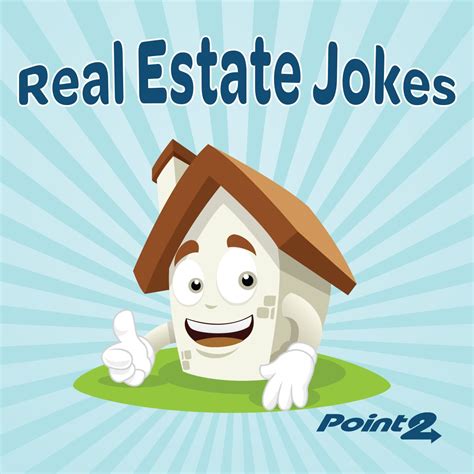 Real Estate Jokes Real Estate Memes Real Estate Real Estate Fun