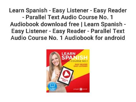 Learn Spanish Easy Listener Easy Reader Parallel Text Audio