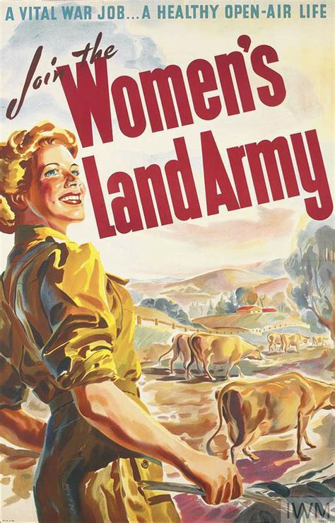Join The Womens Land Army Imperial War Museums Wwii Propaganda