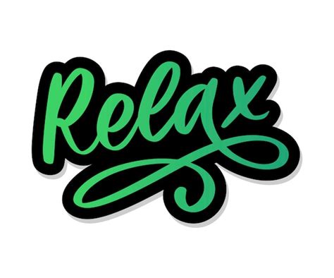 Premium Vector Hand Drawn Typography Lettering Phrase Relax On The