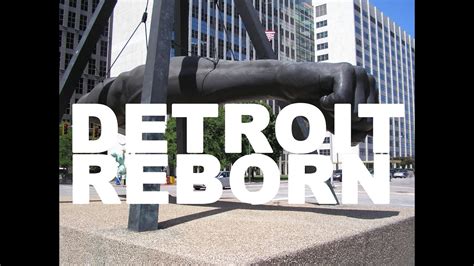 Detroit Reborn - Rising from the Ashes - YouTube