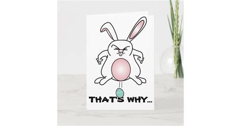 Thats Why Funny Adult Easter Card