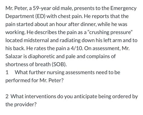 Solved Mr Peter A 59 Year Old Male Presents To The Em