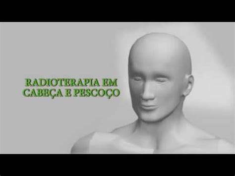 Radioterapia em cabeça e pescoço YouTube