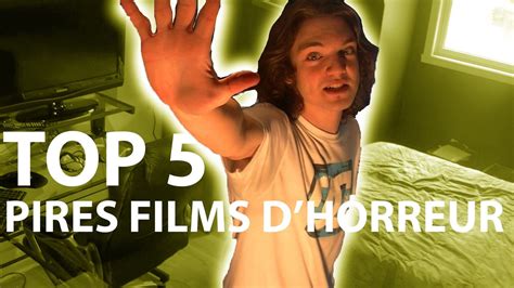 Pire Film D Horreur Du Monde - Top 5 des pires films d'horreur | Vidéos | La Fabrique culturelle