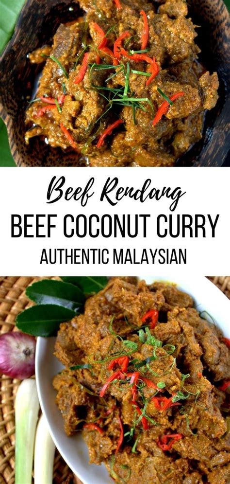 Authentic Malaysian Beef Rendang Recipe Cinnamonandcoriander