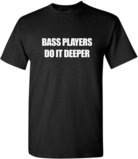 Zappatee T Shirt Für Bassspieler Do It Deeper Gr M Schwarz Amazonde Bekleidung