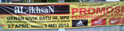 Tawar pelbagai kelengkapa­n sukan berjenama terkenal pada harga murah. Johor Ke Terengganu.: Jualan murah Al-Ikhsan