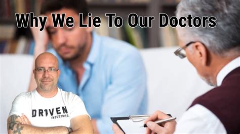 Why We Lie To Our Doctors Youtube
