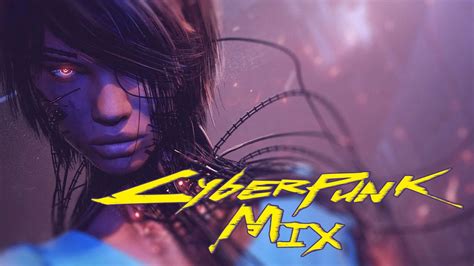 Cyberpunk Mix 2081 Youtube Music