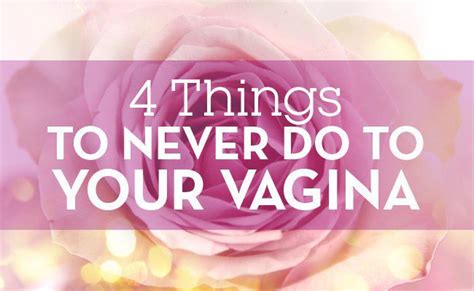 Vaginas vary in the coloration of the tissue as well. 4 Things You Should Never, Ever Do To Your Vagina