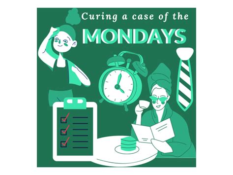 Four Steps To Cure A Case Of The Mondays Career In Progress