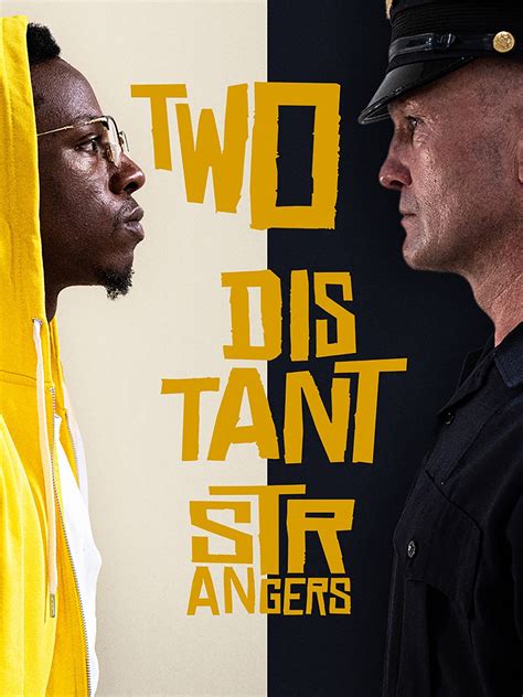 Two Distant Strangers (2020) - Rotten Tomatoes
