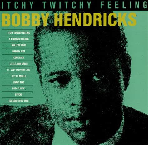 Bobby Hendricks Itchy Twitchy Feeling German Vinyl Lp Album Lp Record 494659