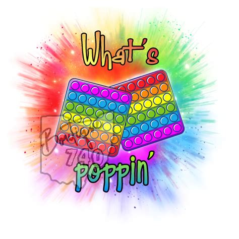 Whats poppin pop it fidget toy kids png sublimation ...